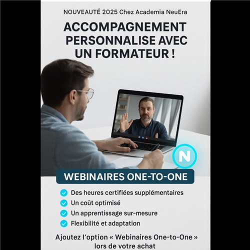 Webinaires One-to-One, Accompagnement personnalisé avec un formateur